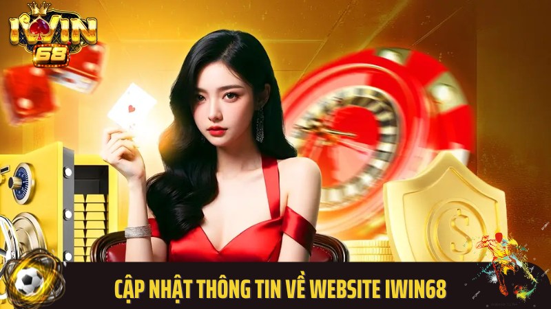 Cập nhật chi tiết thông tin giới thiệu cổng game Iwin68