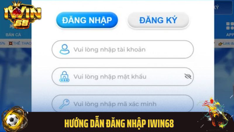 Hướng dẫn đăng nhập IWIN68